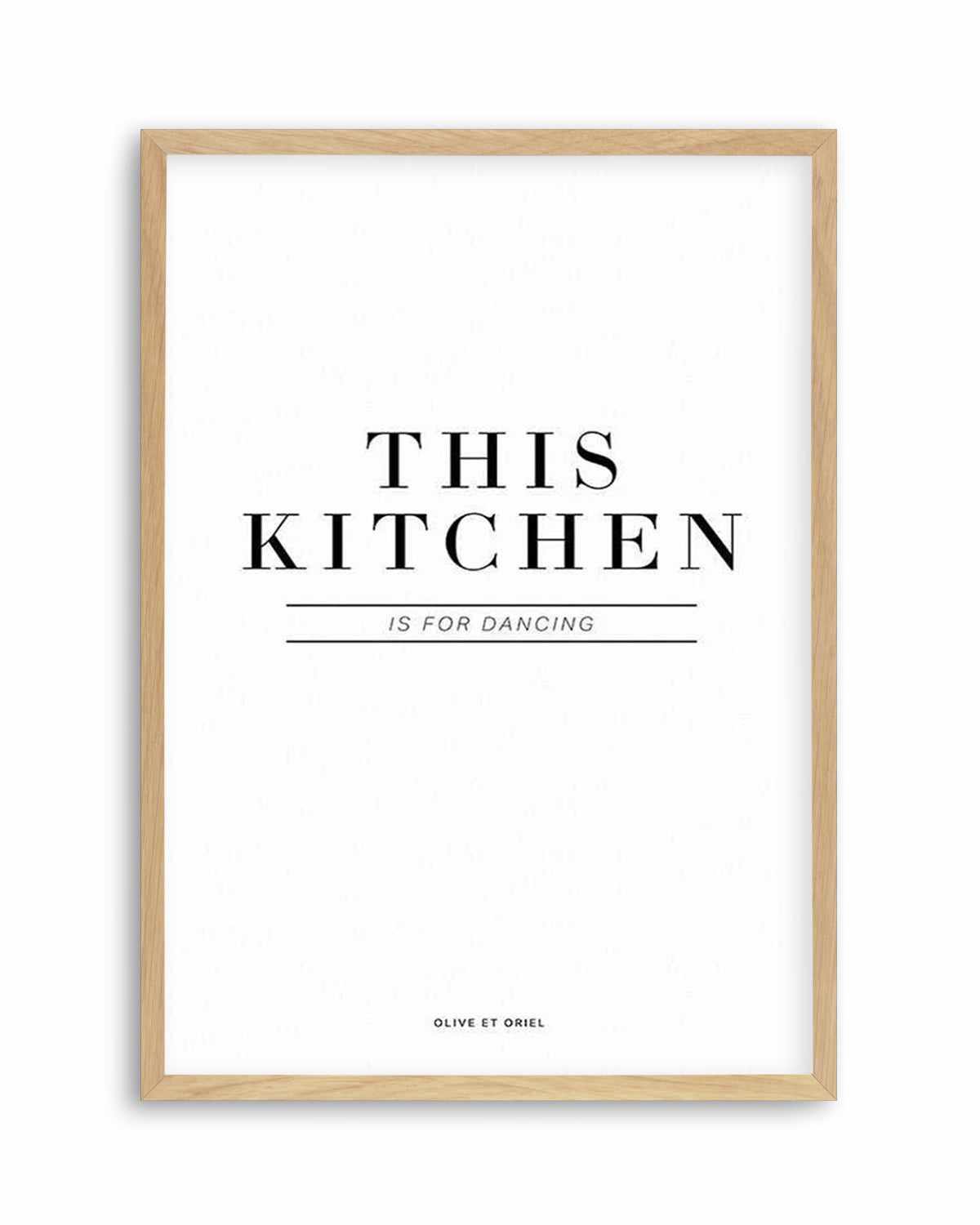 This Kitchen Is For Dancing Art Print