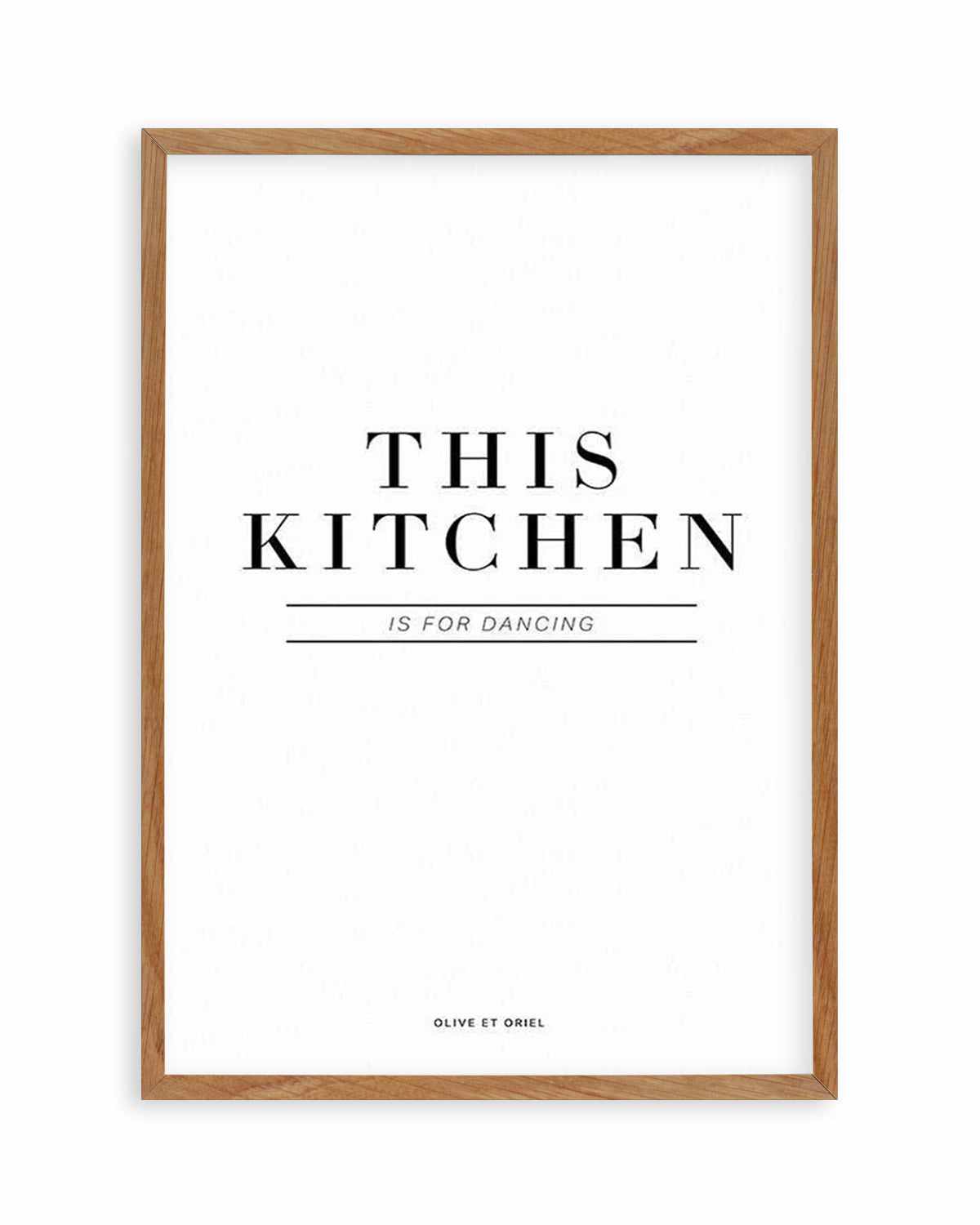 This Kitchen Is For Dancing Art Print