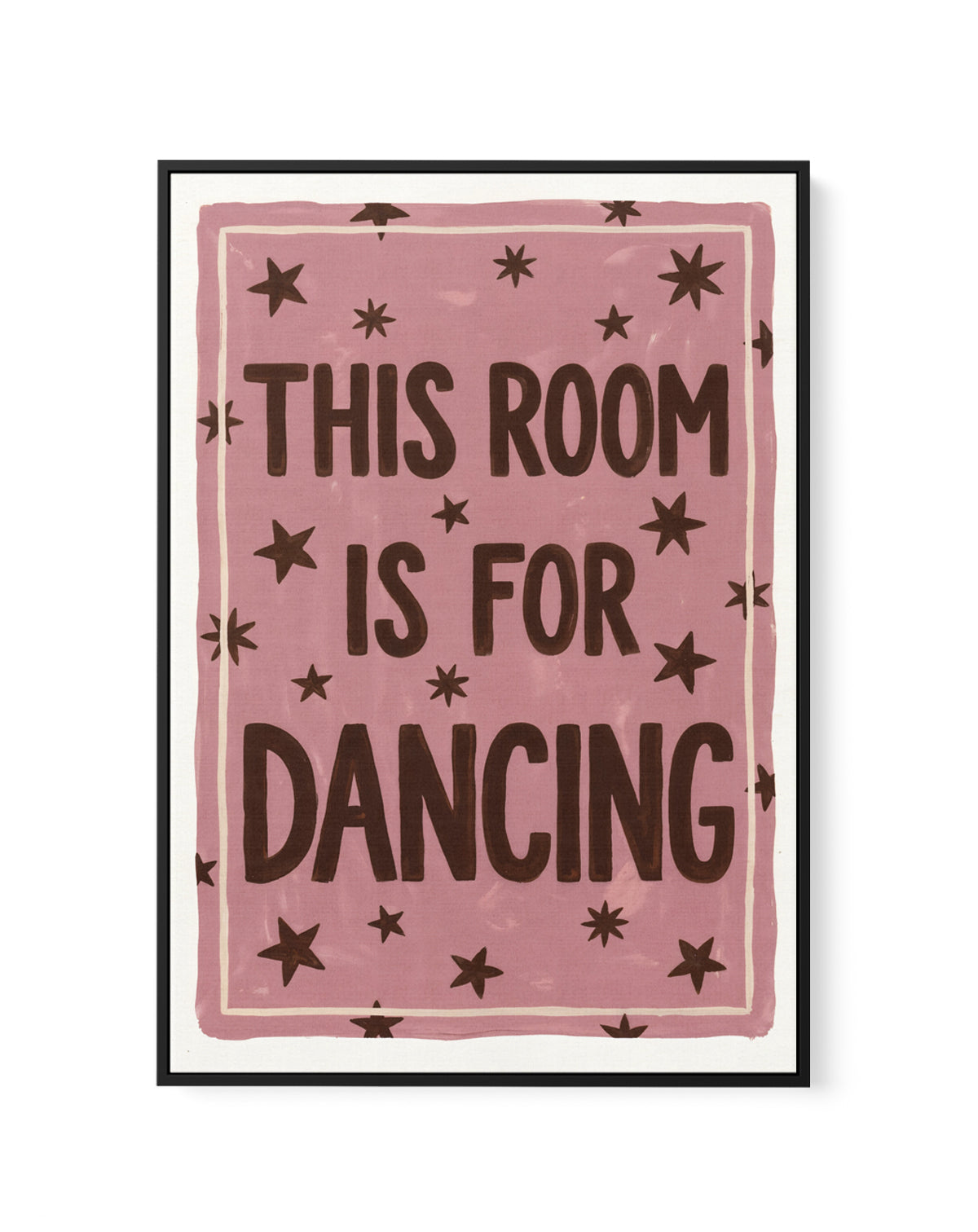 This Room is For Dancing | Framed Canvas Art Print