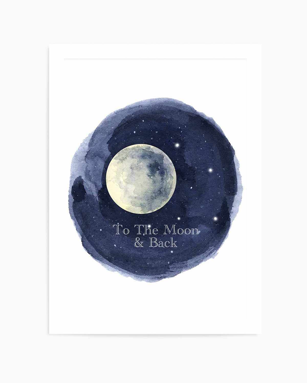 To The Moon & Back Art Print