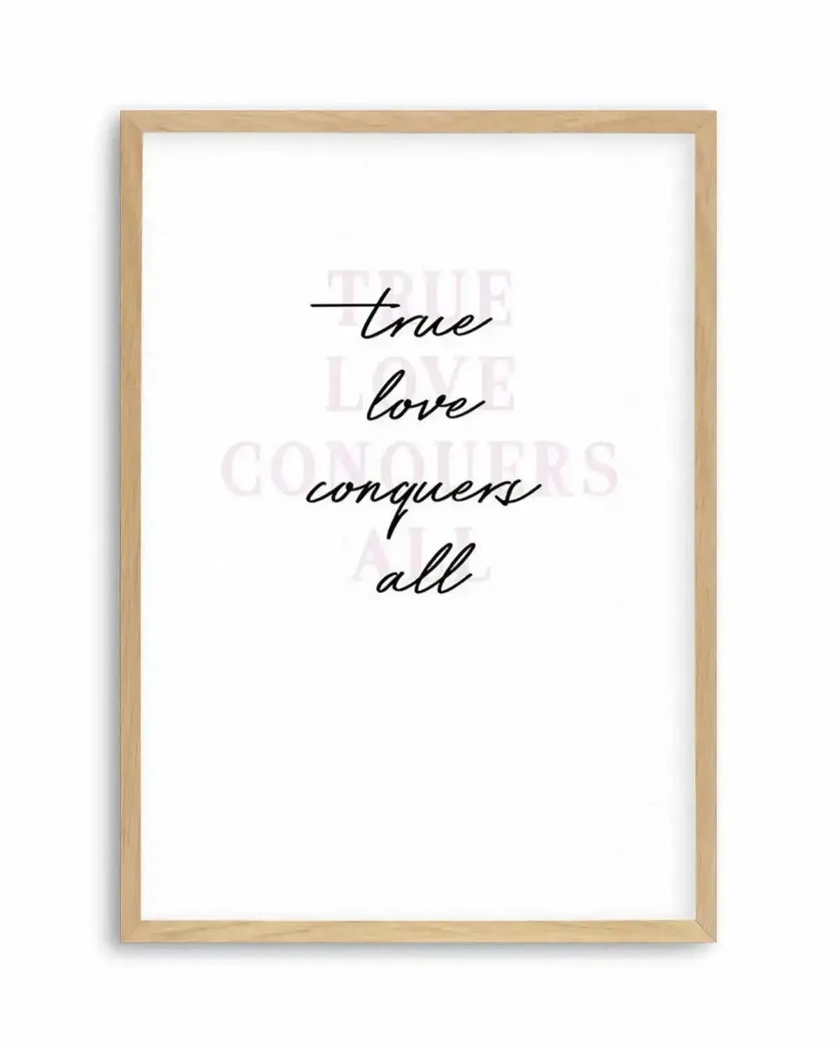 True Love Conquers All Art Print from Olive et Oriel where you can shop wallpaper and artworks online