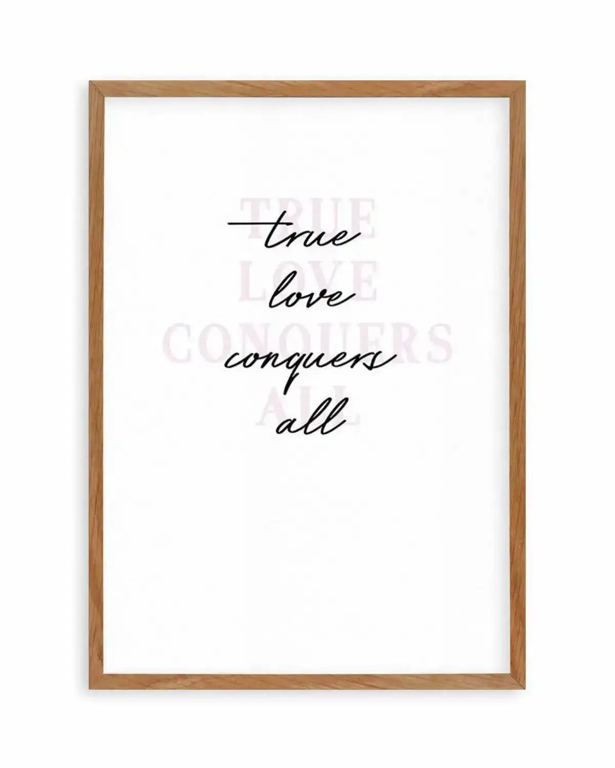 True Love Conquers All Art Print from Olive et Oriel where you can shop wallpaper and artworks online