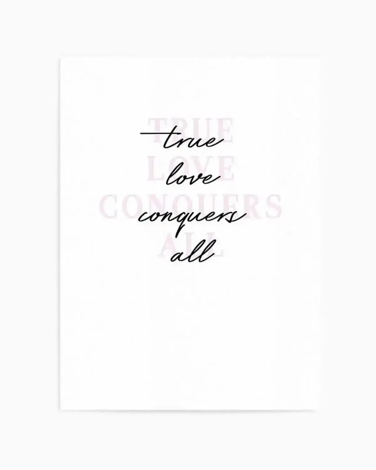 True Love Conquers All Art Print from Olive et Oriel where you can shop wallpaper and artworks online