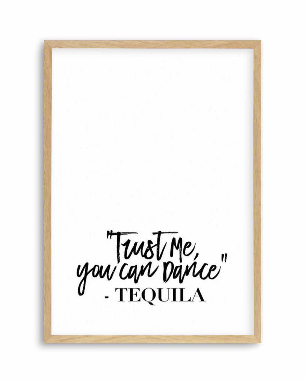 Trust me, you can dance Art Print