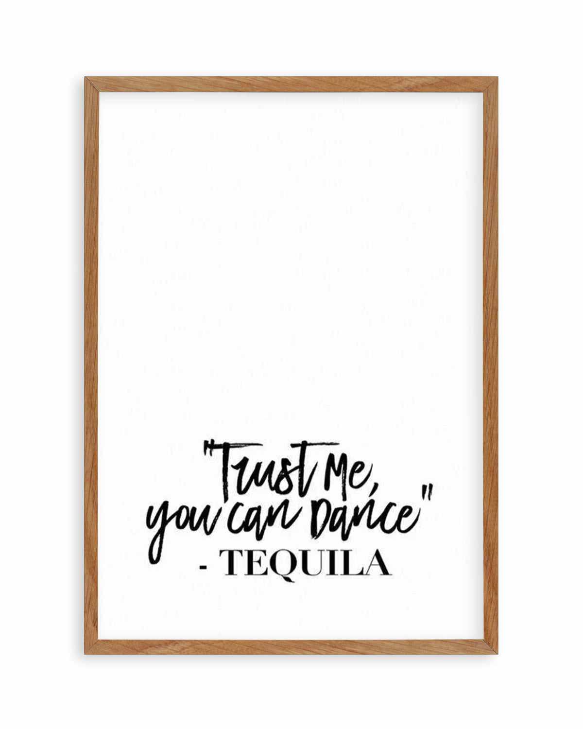 Trust me, you can dance Art Print