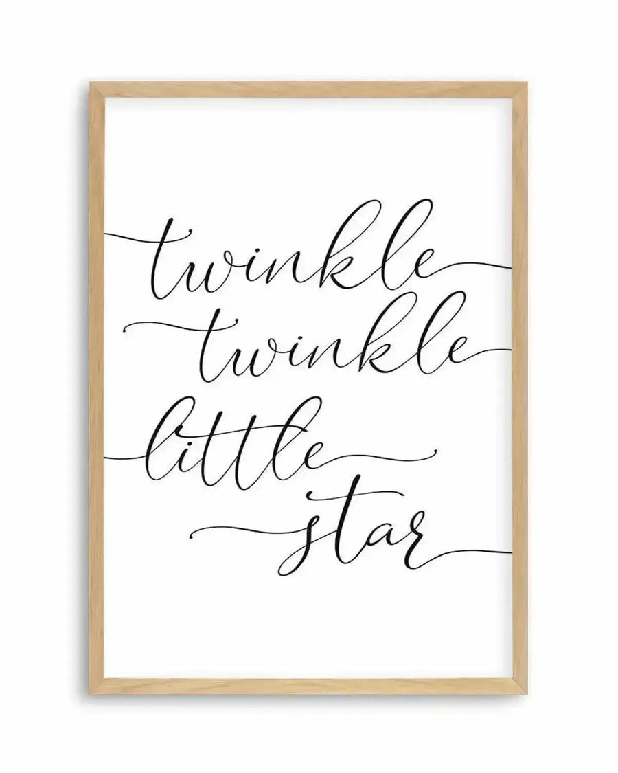 Framed art print featuring the nursery rhyme text "twinkle twinkle little star" written in elegant, flowing cursive script across a white background. The text is rendered in black ink with decorative underlines that extend across multiple lines. The artwork is mounted in a natural wood frame with a thin border, creating a clean, minimalist presentation suitable for nurseries or children's spaces.