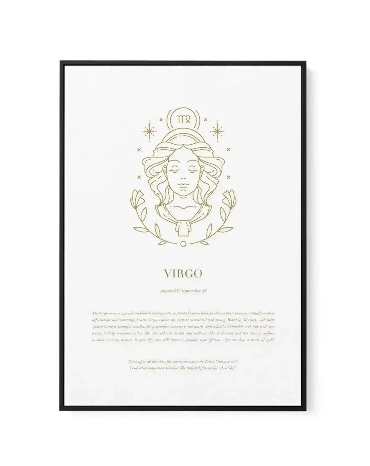 Virgo | Celestial Zodiac | Framed Canvas-CANVAS-You can shop wall art online with Olive et Oriel for everything from abstract art to fun kids wall art. Our beautiful modern art prints and canvas art are available from large canvas prints to wall art paintings and our proudly Australian artwork collection offers only the highest quality framed large wall art and canvas art Australia - You can buy fashion photography prints or Hampton print posters and paintings on canvas from Olive et Oriel and h