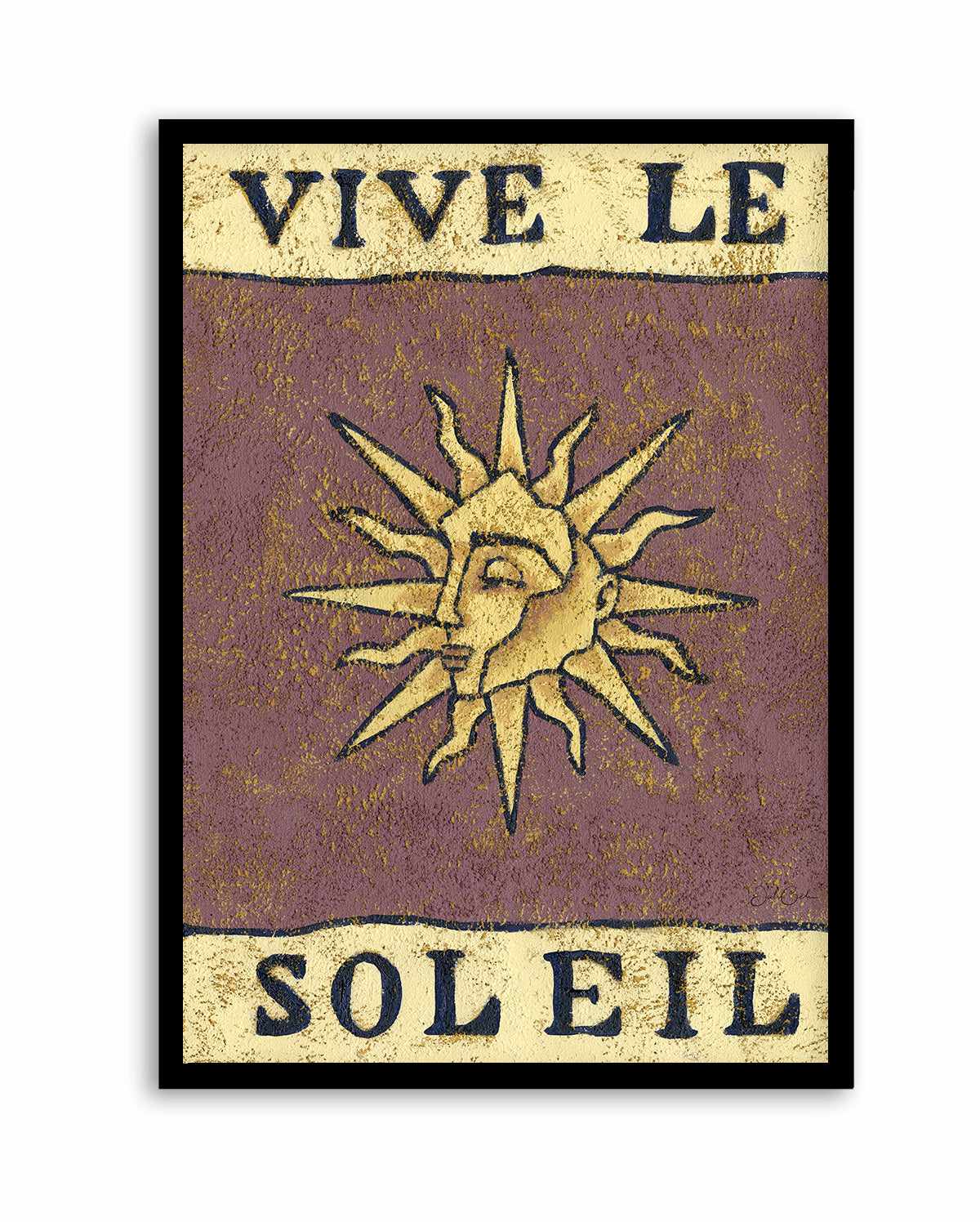 Vive Le Soleil by Julie Celina | Art Print