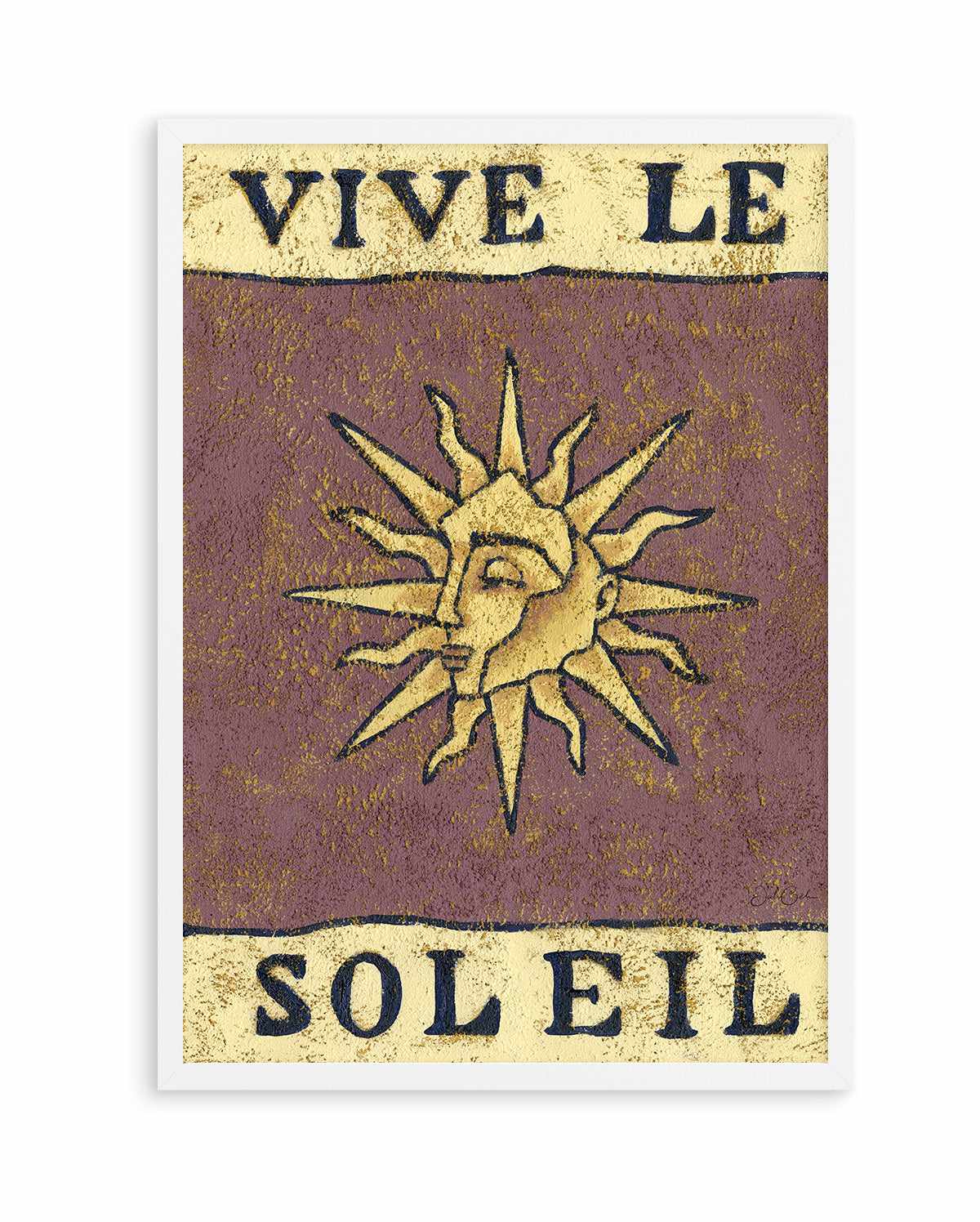 Vive Le Soleil by Julie Celina | Art Print