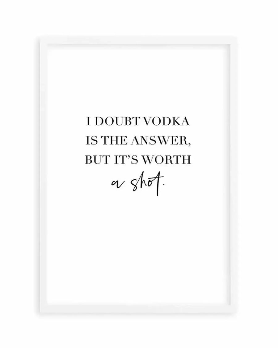 Vodka Is The Answer | Customise Me! Art Print from Olive et Oriel where you can shop wallpaper and artworks online
