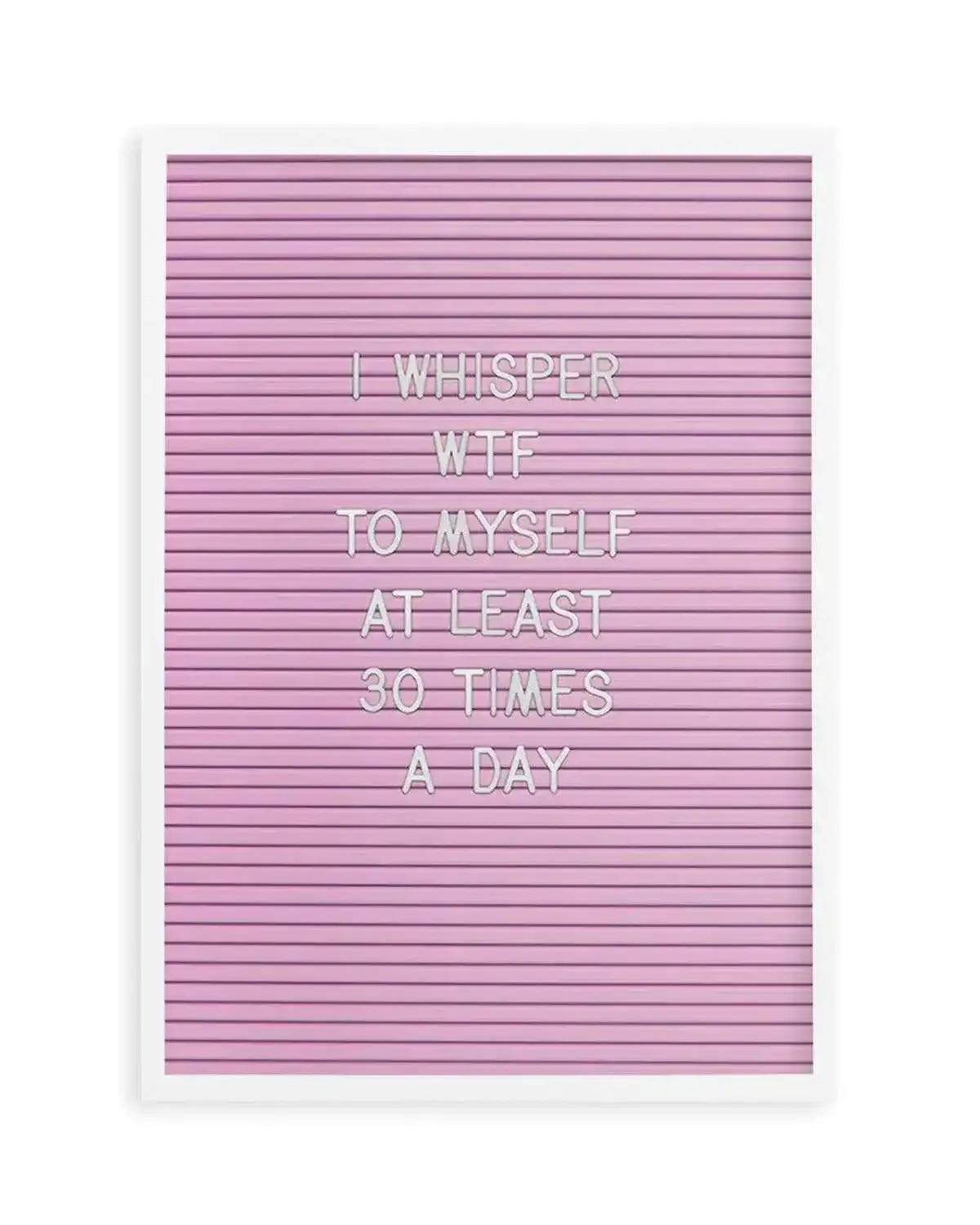 WTF Art Print from Olive et Oriel where you can shop wallpaper and artworks online