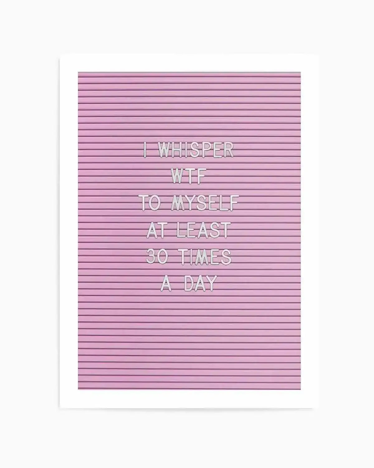 WTF Art Print from Olive et Oriel where you can shop wallpaper and artworks online