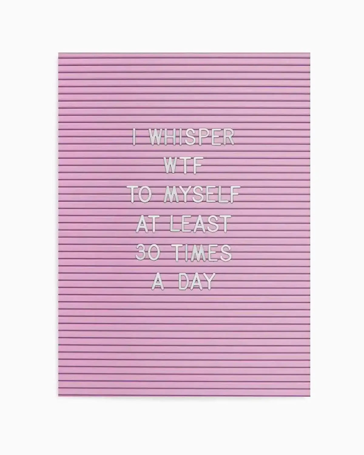 WTF Art Print from Olive et Oriel where you can shop wallpaper and artworks online