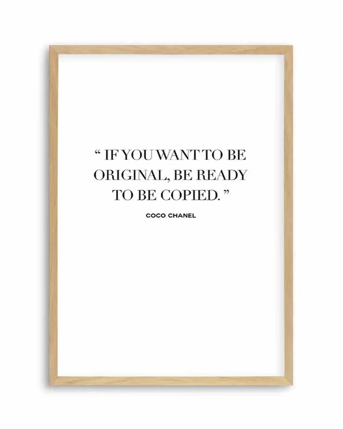 Want To Be Original | Coco Chanel Art Print from Olive et Oriel where you can shop wallpaper and artworks online