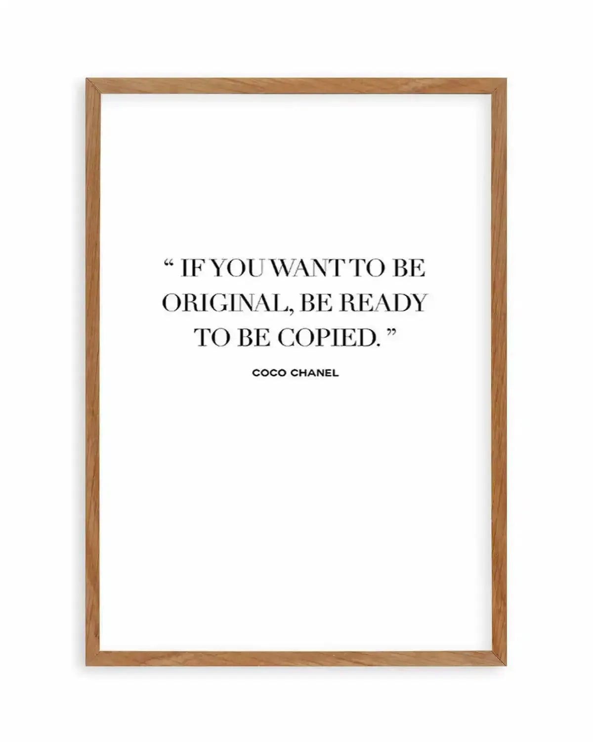 Want To Be Original | Coco Chanel Art Print from Olive et Oriel where you can shop wallpaper and artworks online