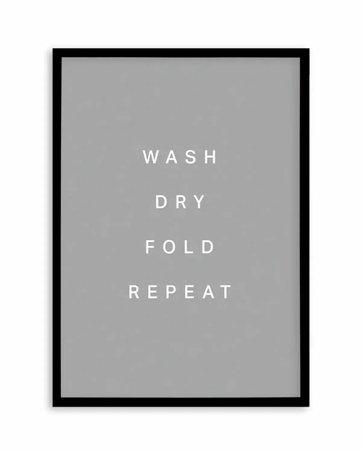 Wash, Dry, Fold, Repeat Art Print from Olive et Oriel where you can shop wallpaper and artworks online