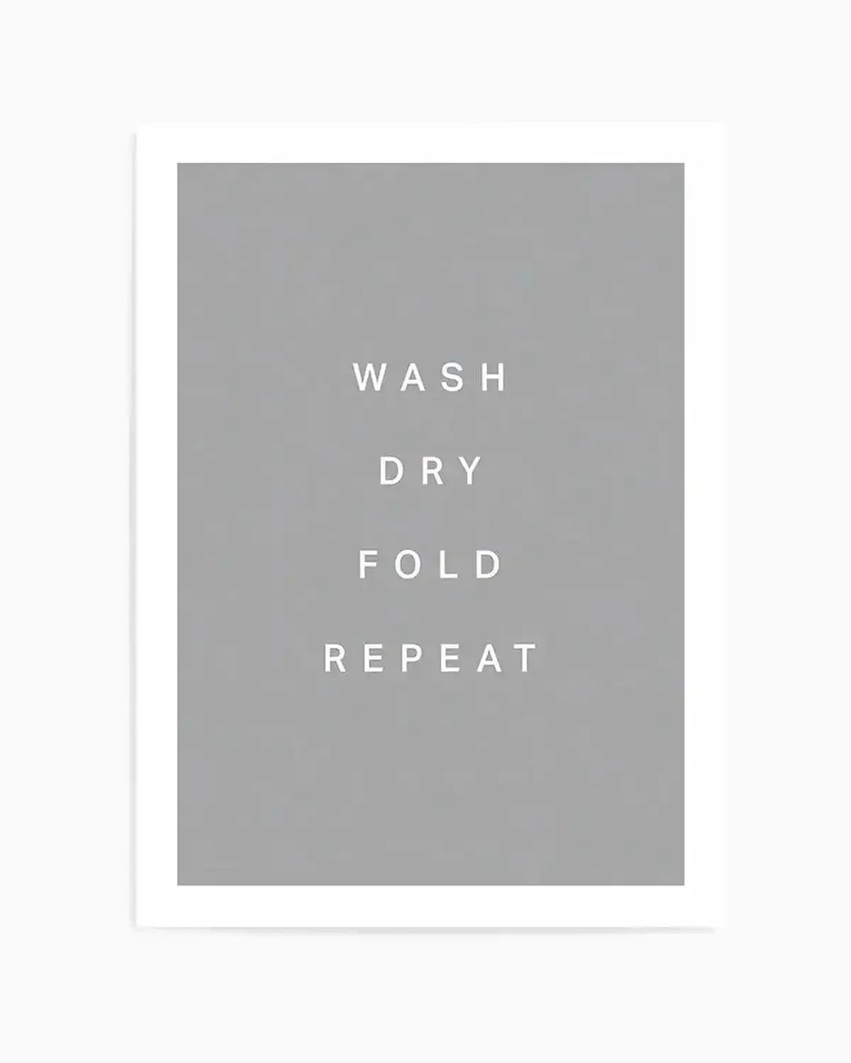 Wash, Dry, Fold, Repeat Art Print from Olive et Oriel where you can shop wallpaper and artworks online