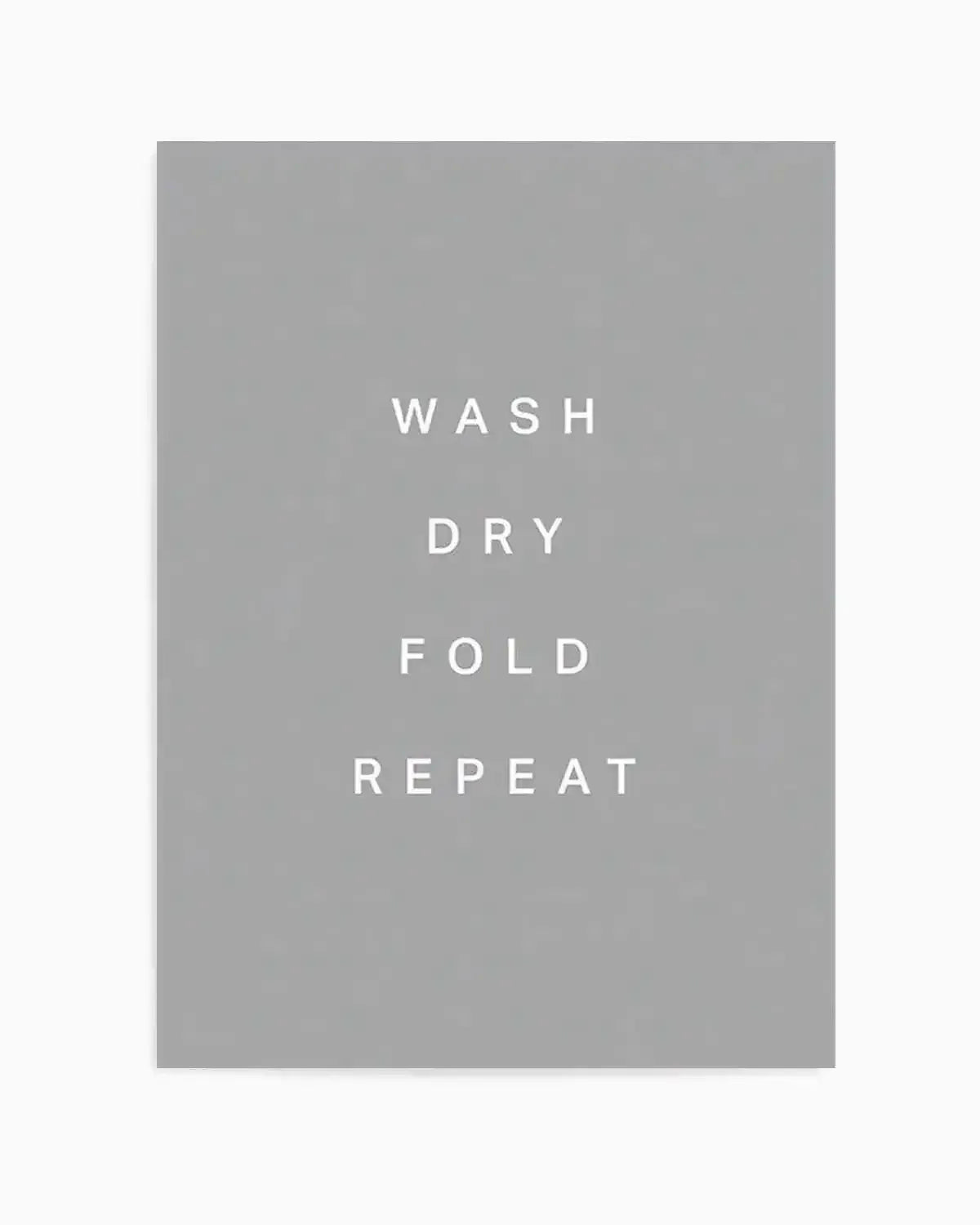 Wash, Dry, Fold, Repeat Art Print from Olive et Oriel where you can shop wallpaper and artworks online