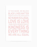 We Are All Equal | 5 Colour Options Art Print