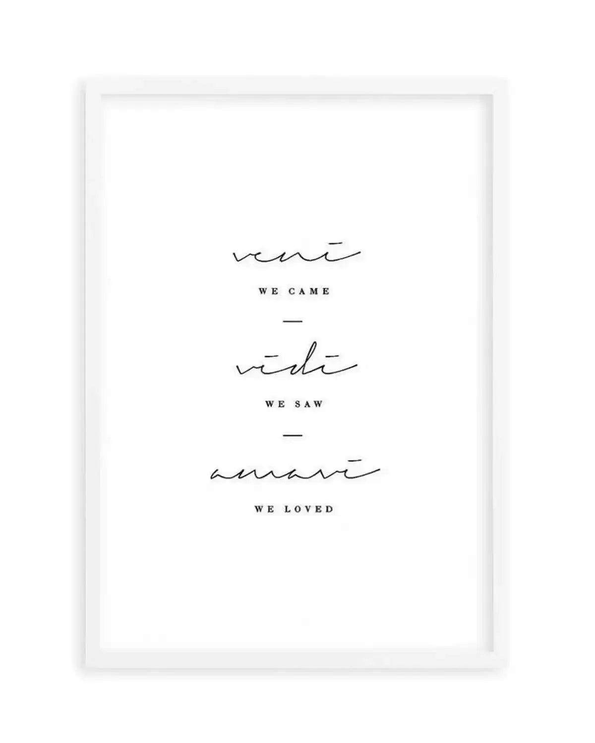 We Came. We Saw. We Loved. Art Print from Olive et Oriel where you can shop wallpaper and artworks online
