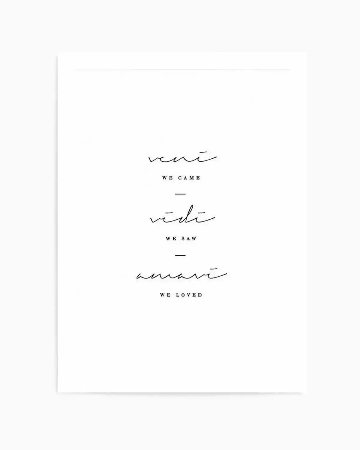 We Came. We Saw. We Loved. Art Print from Olive et Oriel where you can shop wallpaper and artworks online