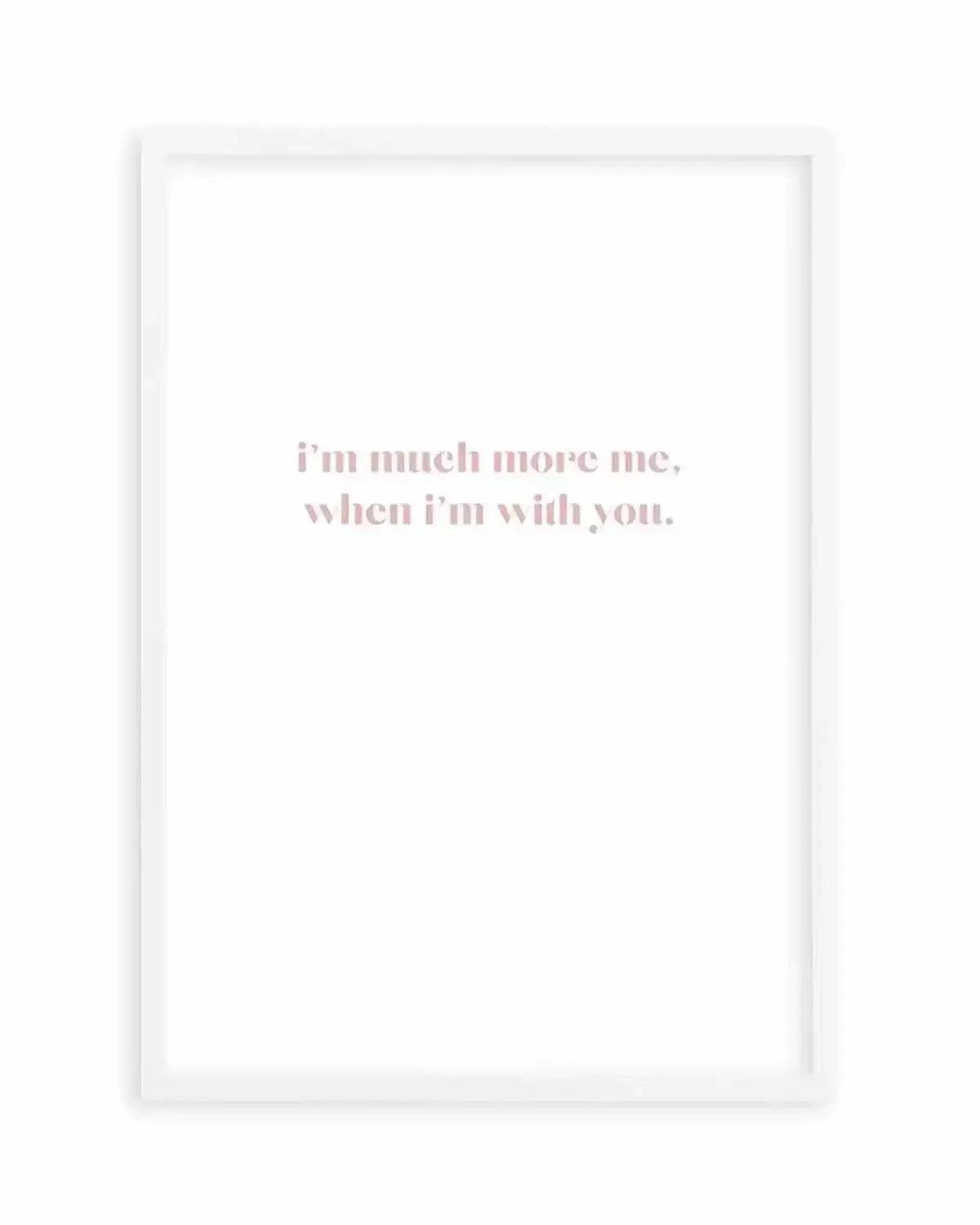 When I'm With You Art Print from Olive et Oriel where you can shop wallpaper and artworks online