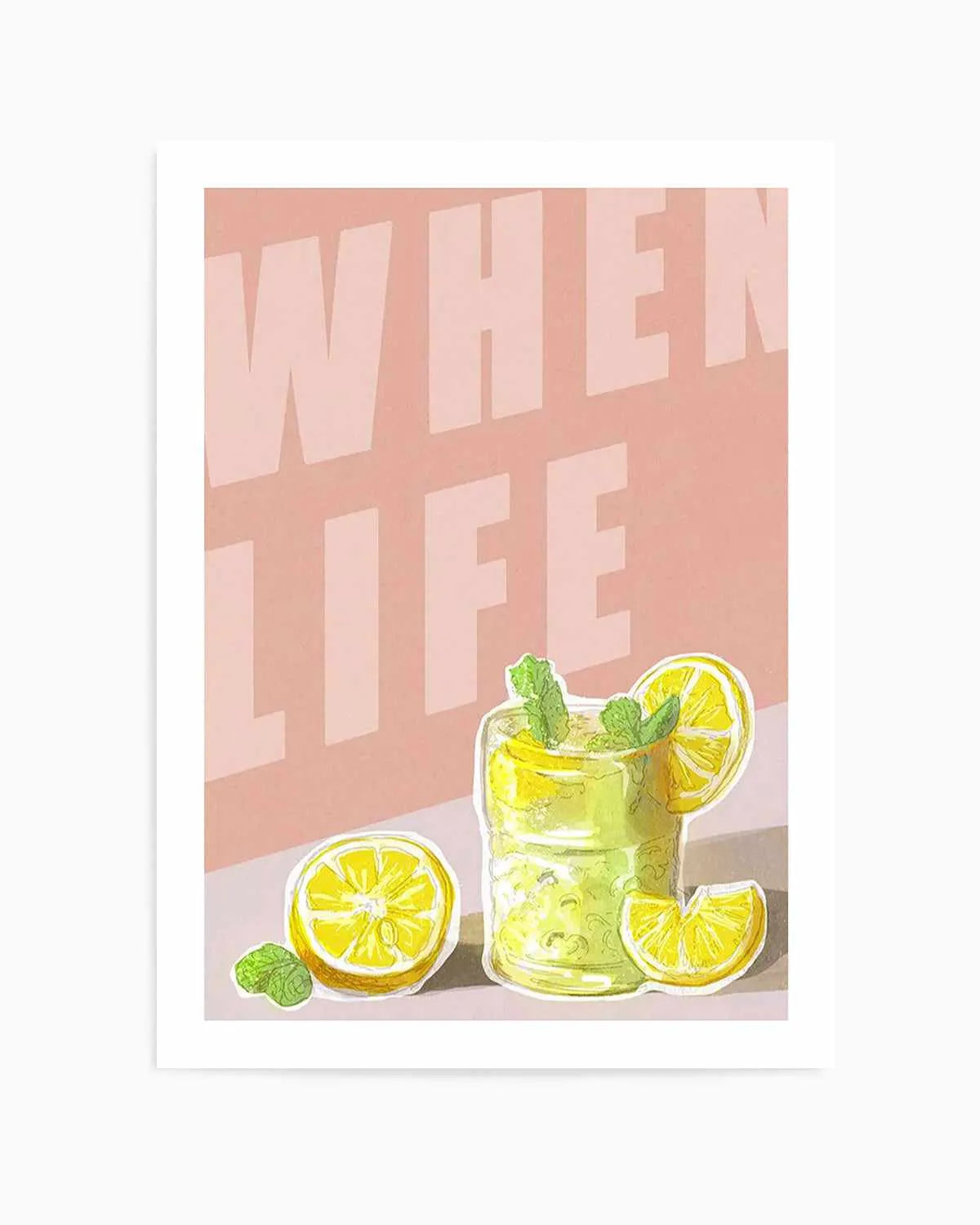 When Life Gives You Lemons I Art Print from Olive et Oriel where you can shop wallpaper and artworks online