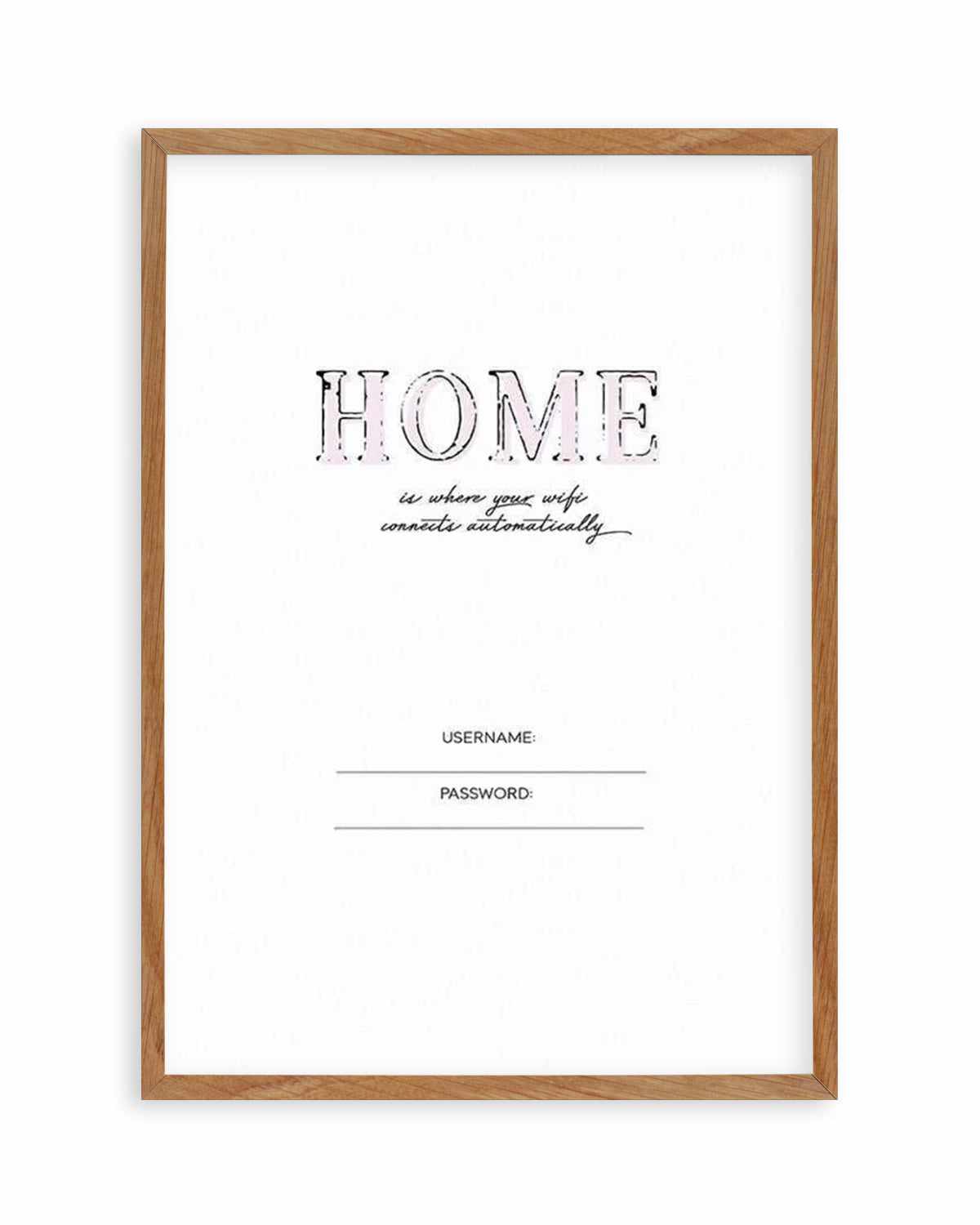 Wifi - Home Is... Art Print