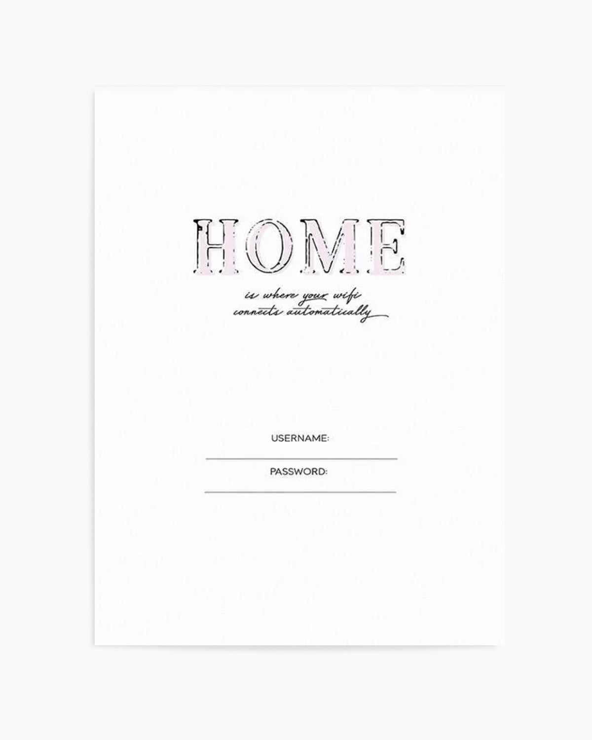 Wifi - Home Is... Art Print