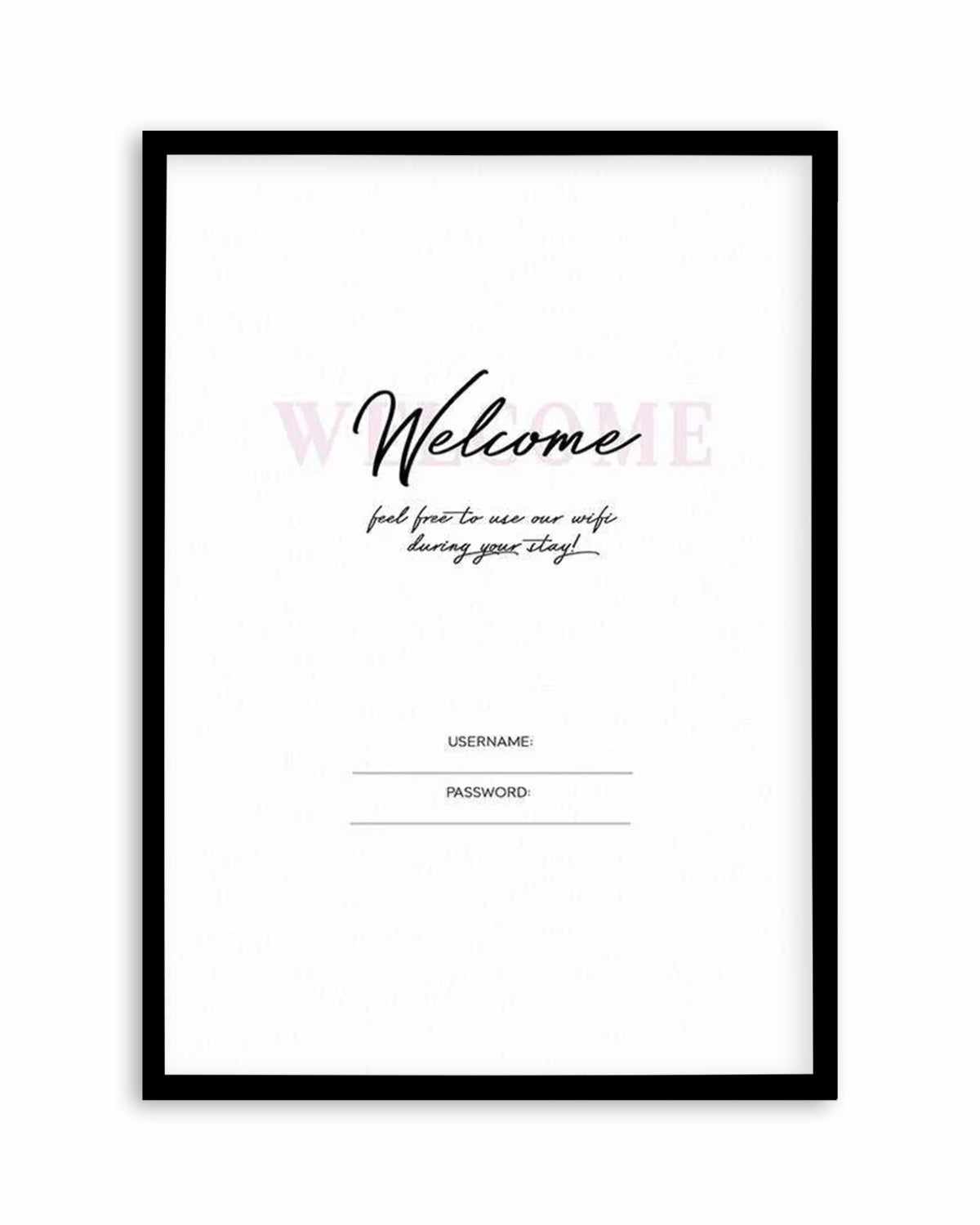 Wifi - Welcome... Art Print