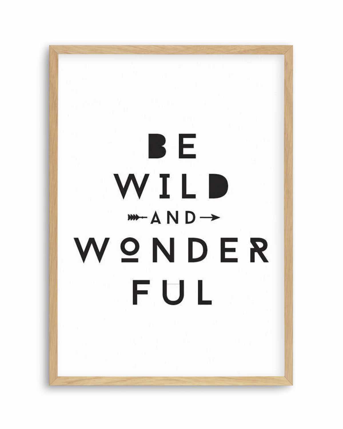 Wild + Wonderful Art Print