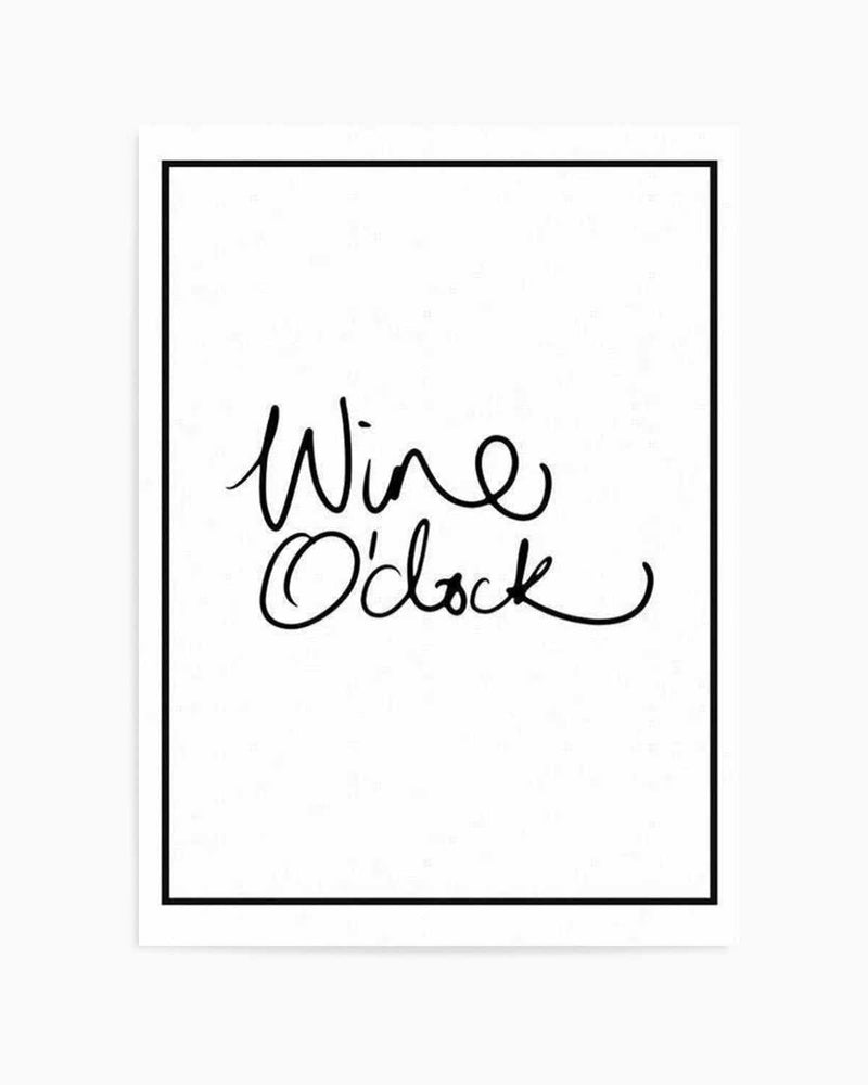 Wine O'Clock | 2 Colour Options Art Print