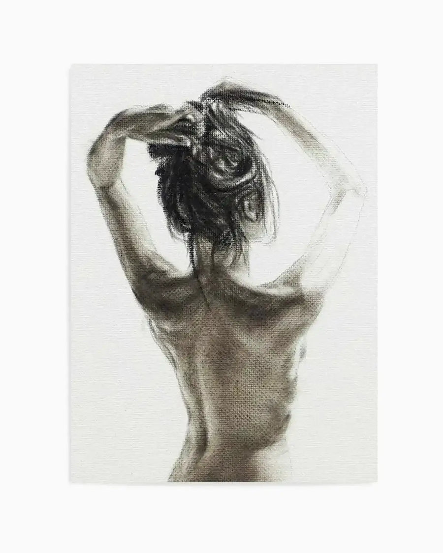 Charcoal art print featuring a woman viewed from the back, with her arms raised above her head as if tying up her hair. The drawing is rendered in shades of dark grey and black on a white background, with visible charcoal texture and subtle shading that defines the musculature of her back and arms.