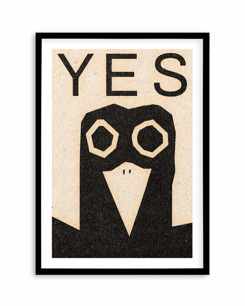 Yea Bird by David Schmitt Art Print