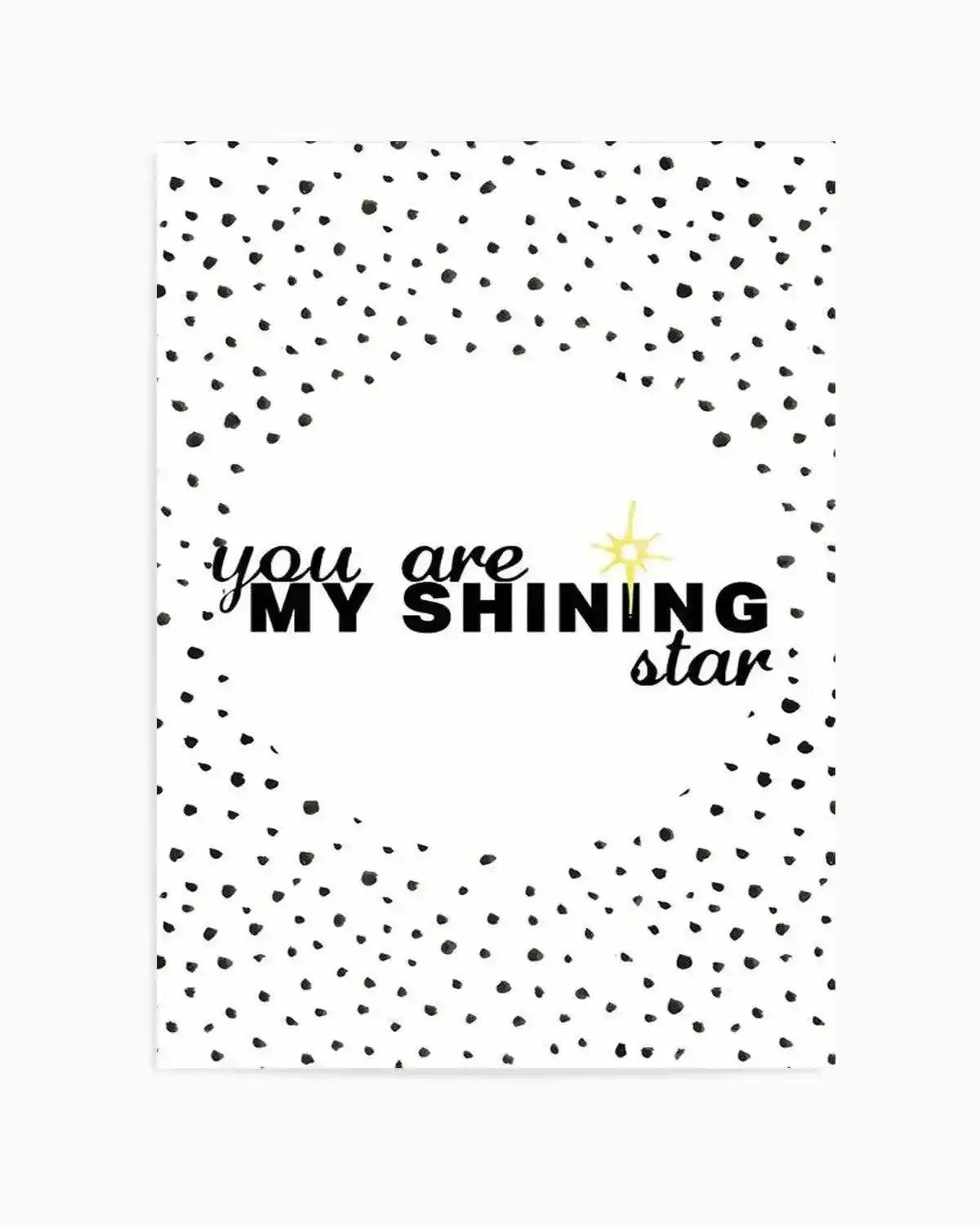 You Are My Shining Star Art Print from Olive et Oriel where you can shop wallpaper and artworks online