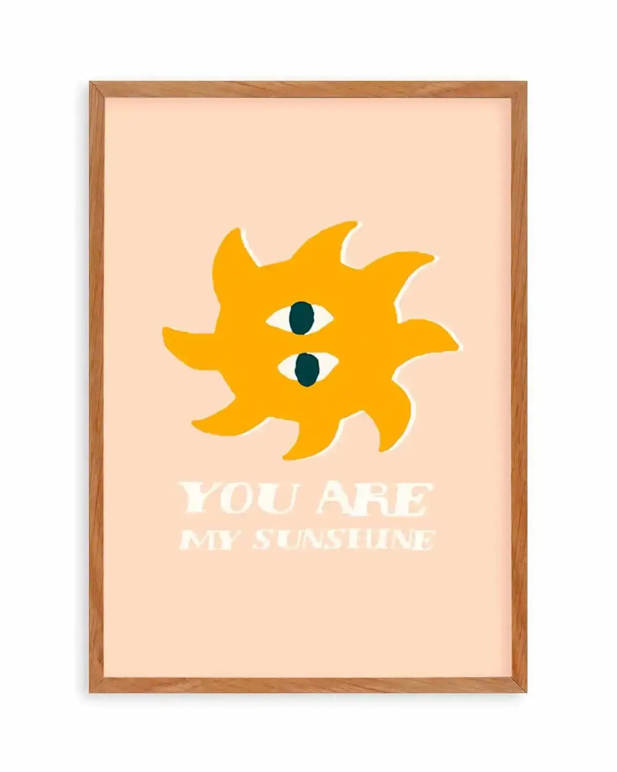 You Are My Sunshine Art Print from Olive et Oriel where you can shop wallpaper and artworks online