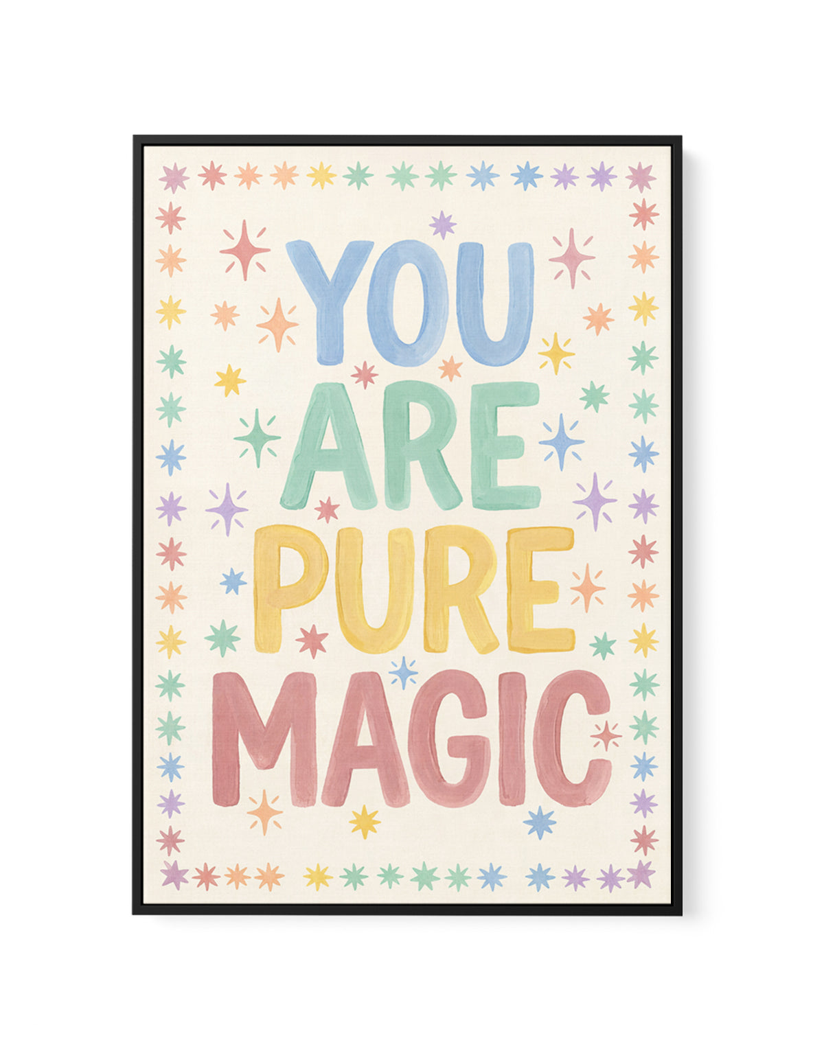 You Are Pure Magic | Framed Canvas Art Print