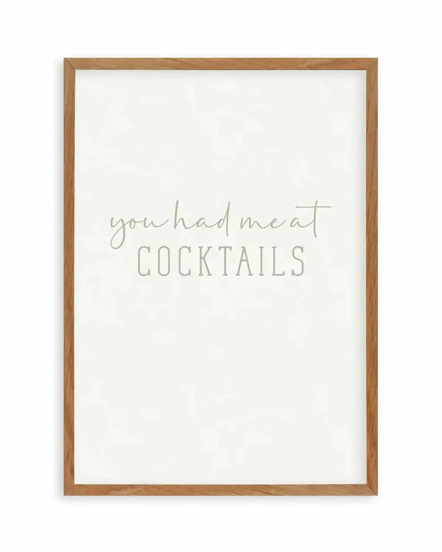 You Had Me At Cocktails Art Print from Olive et Oriel where you can shop wallpaper and artworks online