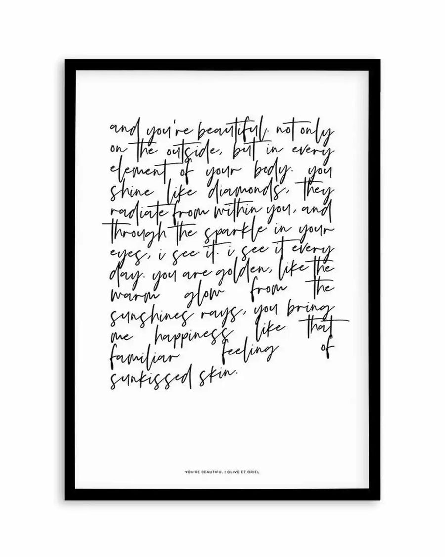 You're Beautiful Poem Art Print art print, framed