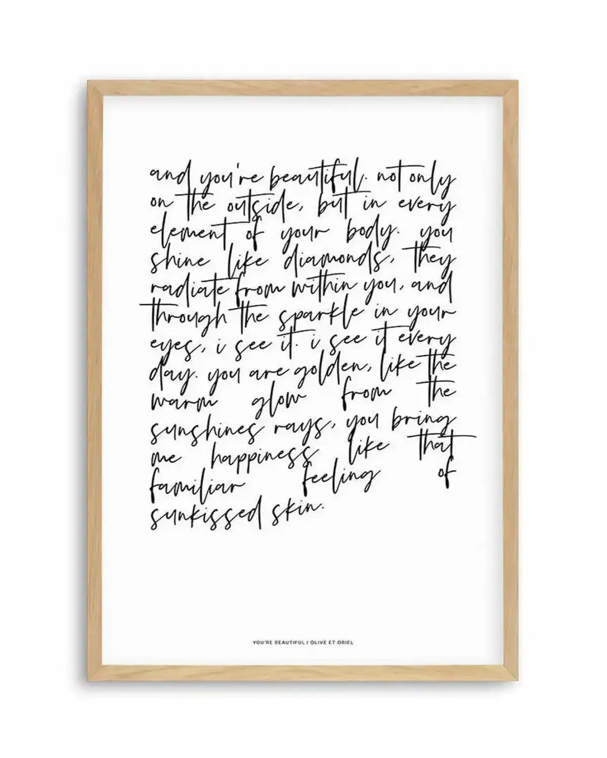You're Beautiful Poem Art Print from Olive et Oriel where you can shop wallpaper and artworks online