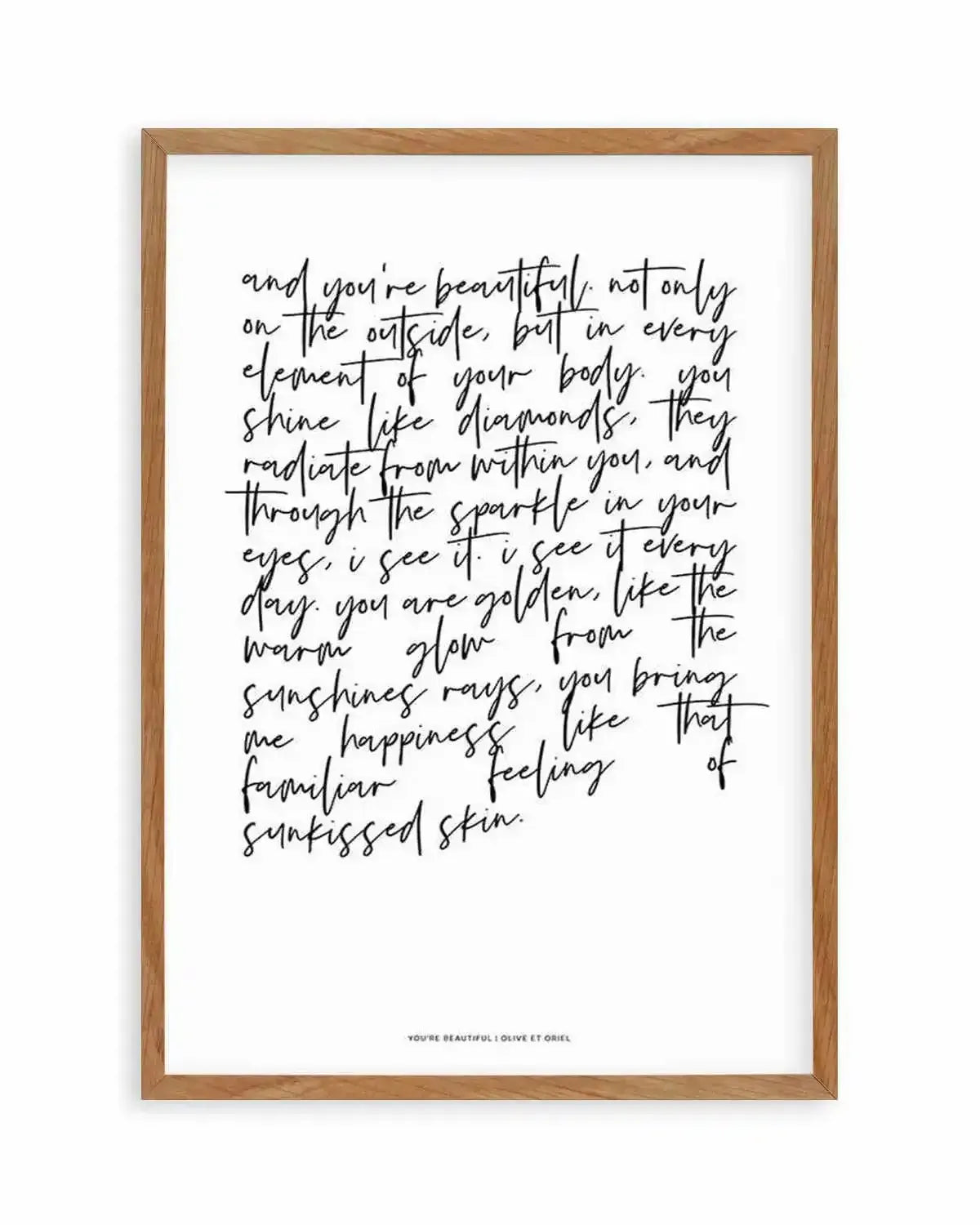 You're Beautiful Poem Art Print from Olive et Oriel where you can shop wallpaper and artworks online