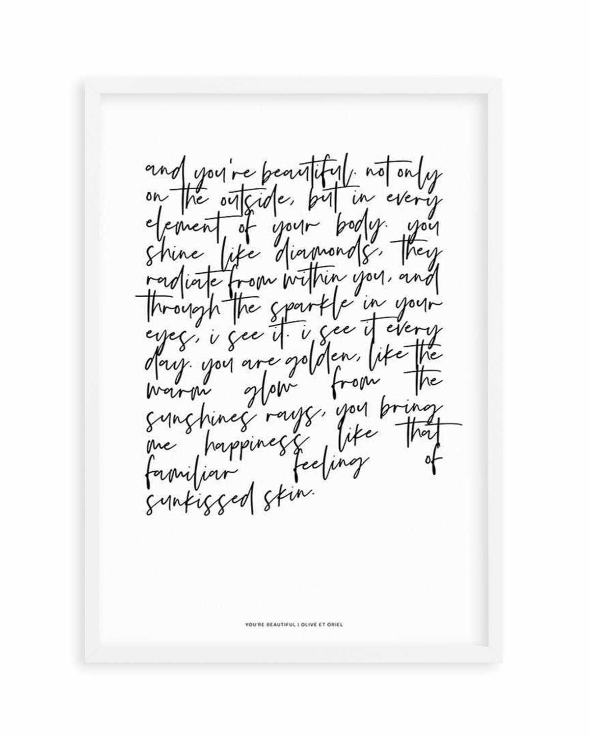 You're Beautiful Poem Art Print