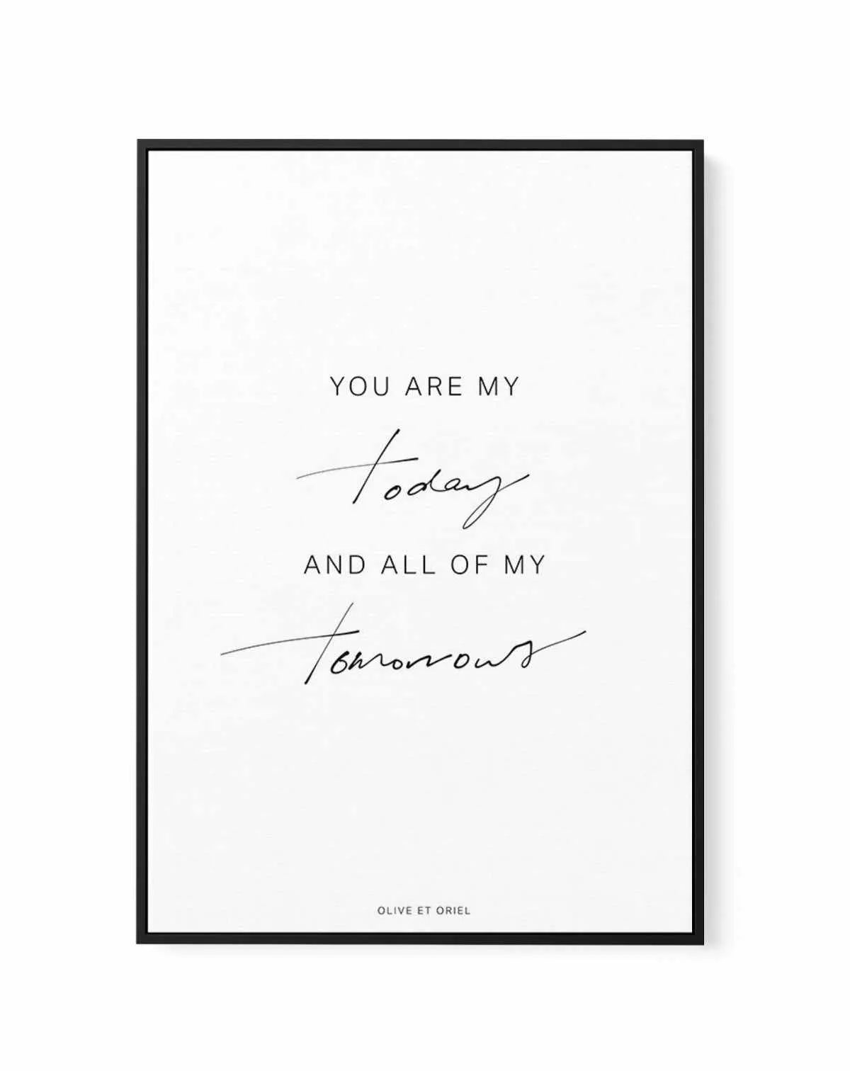 All Of My Tomorrows | Hand scripted | Framed Canvas-CANVAS-You can shop wall art online with Olive et Oriel for everything from abstract art to fun kids wall art. Our beautiful modern art prints and canvas art are available from large canvas prints to wall art paintings and our proudly Australian artwork collection offers only the highest quality framed large wall art and canvas art Australia - You can buy fashion photography prints or Hampton print posters and paintings on canvas from Olive et 