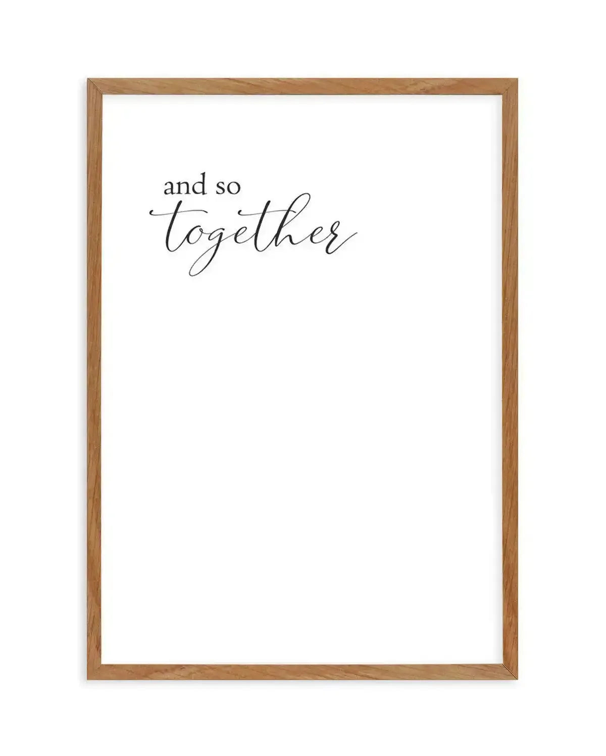 And So Together... Art Print-PRINT-Olive et Oriel-Olive et Oriel-50x70 cm | 19.6" x 27.5"-Walnut-With White Border-Buy-Australian-Art-Prints-Online-with-Olive-et-Oriel-Your-Artwork-Specialists-Austrailia-Decorate-With-Coastal-Photo-Wall-Art-Prints-From-Our-Beach-House-Artwork-Collection-Fine-Poster-and-Framed-Artwork