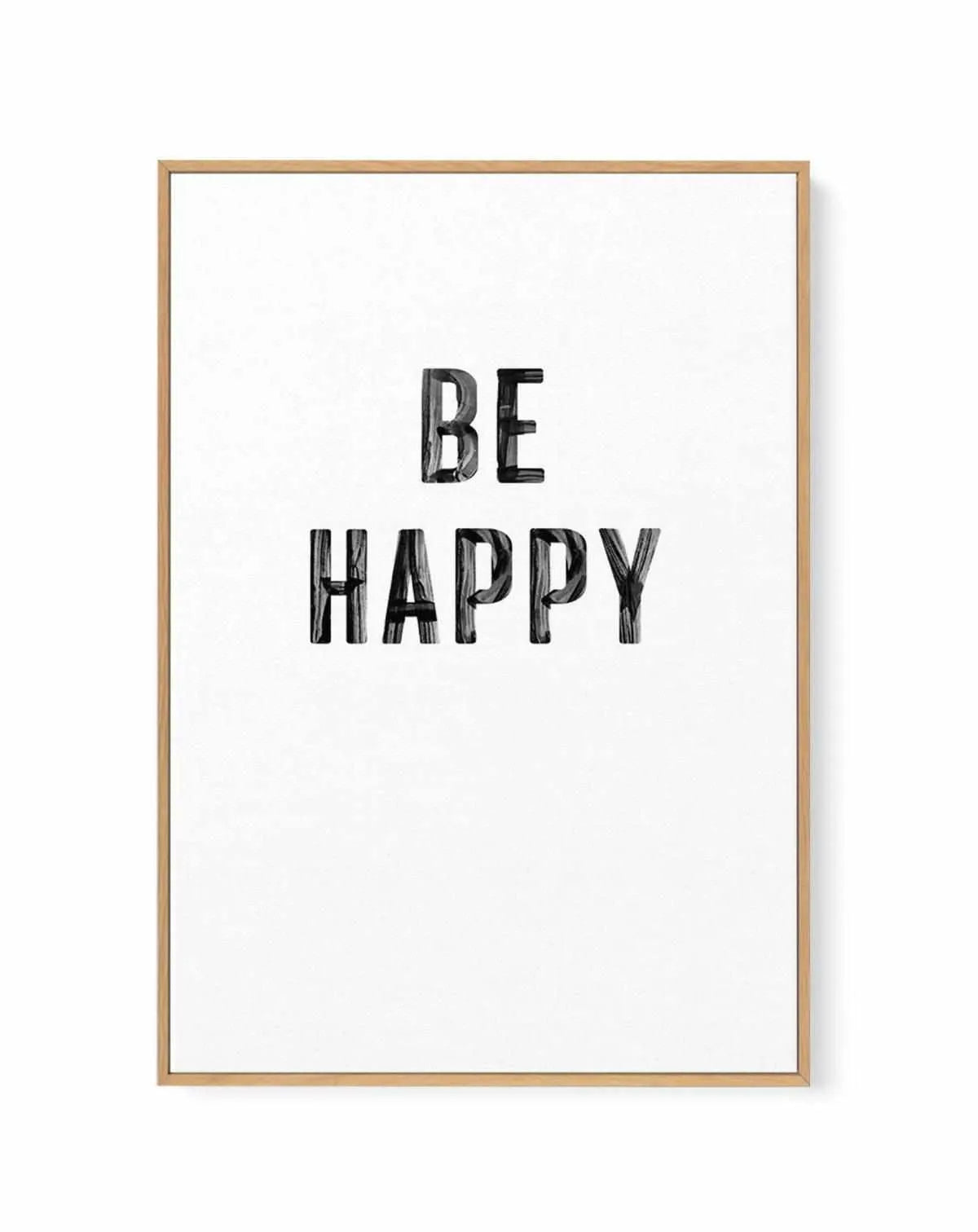 Be Happy | 2 Colour Options | Framed Canvas from Olive et Oriel where you can shop wallpaper and artworks online