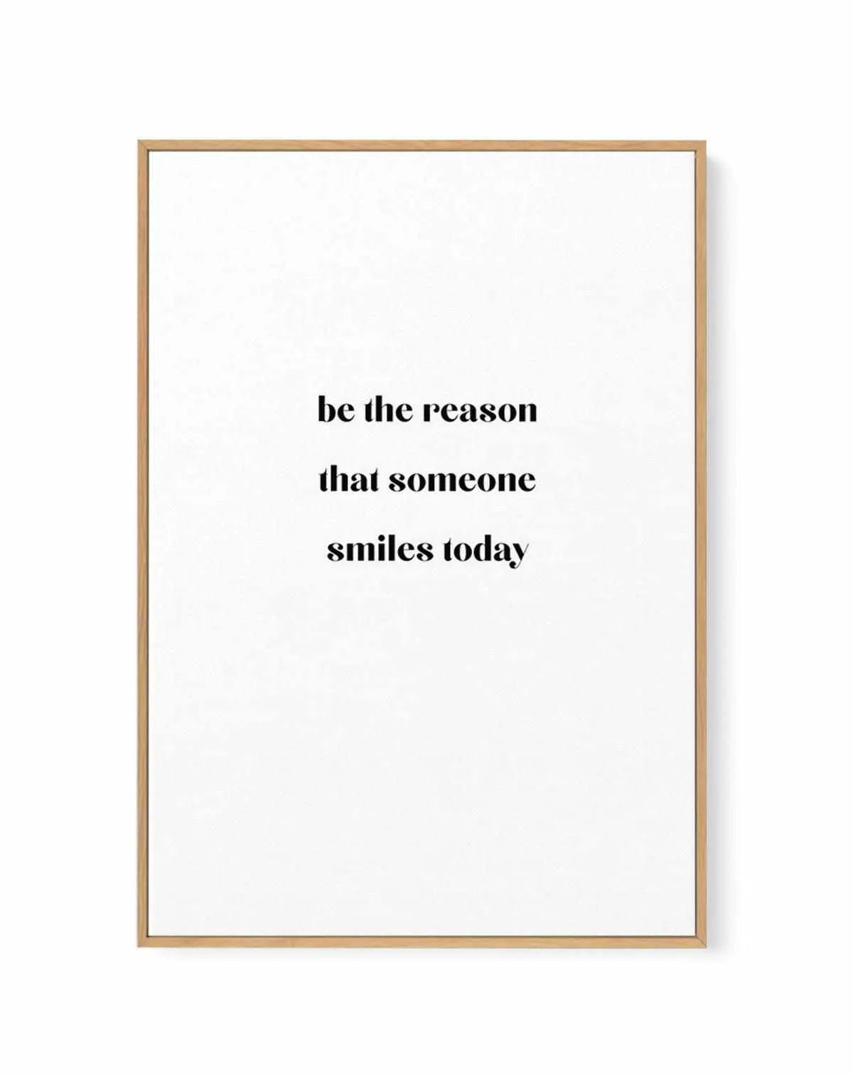 Be The Reason | Framed Canvas from Olive et Oriel where you can shop wallpaper and artworks online