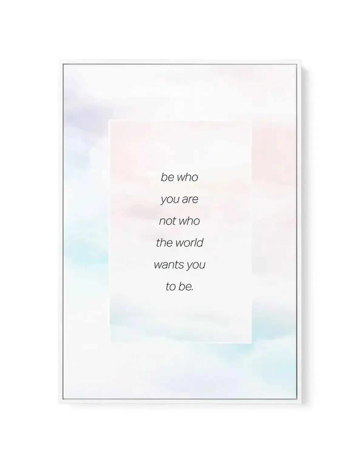 Be Who You Are | Rainbow | Framed Canvas-CANVAS-You can shop wall art online with Olive et Oriel for everything from abstract art to fun kids wall art. Our beautiful modern art prints and canvas art are available from large canvas prints to wall art paintings and our proudly Australian artwork collection offers only the highest quality framed large wall art and canvas art Australia - You can buy fashion photography prints or Hampton print posters and paintings on canvas from Olive et Oriel and h