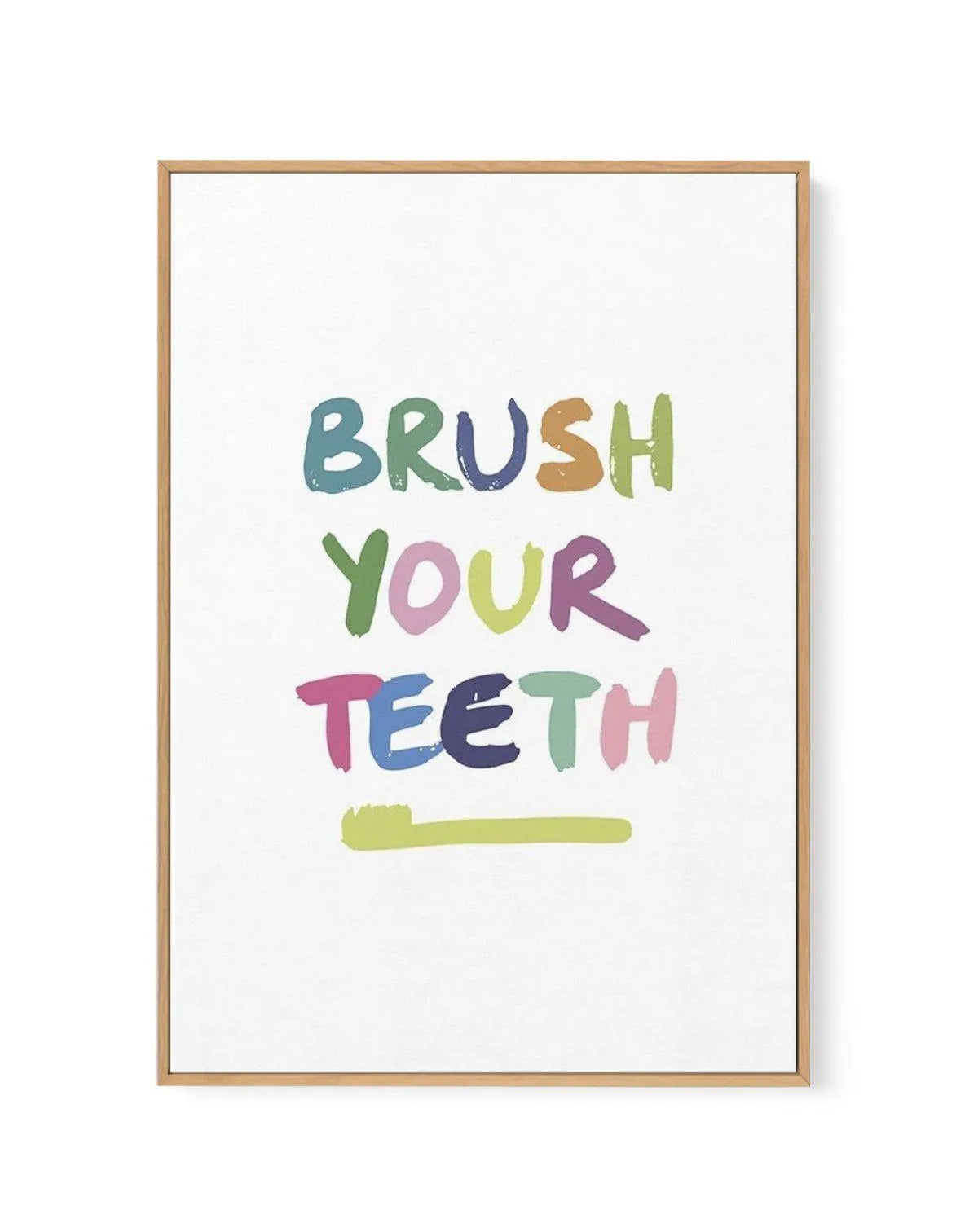 Brush Your Teeth | Framed Canvas-CANVAS-You can shop wall art online with Olive et Oriel for everything from abstract art to fun kids wall art. Our beautiful modern art prints and canvas art are available from large canvas prints to wall art paintings and our proudly Australian artwork collection offers only the highest quality framed large wall art and canvas art Australia - You can buy fashion photography prints or Hampton print posters and paintings on canvas from Olive et Oriel and have them
