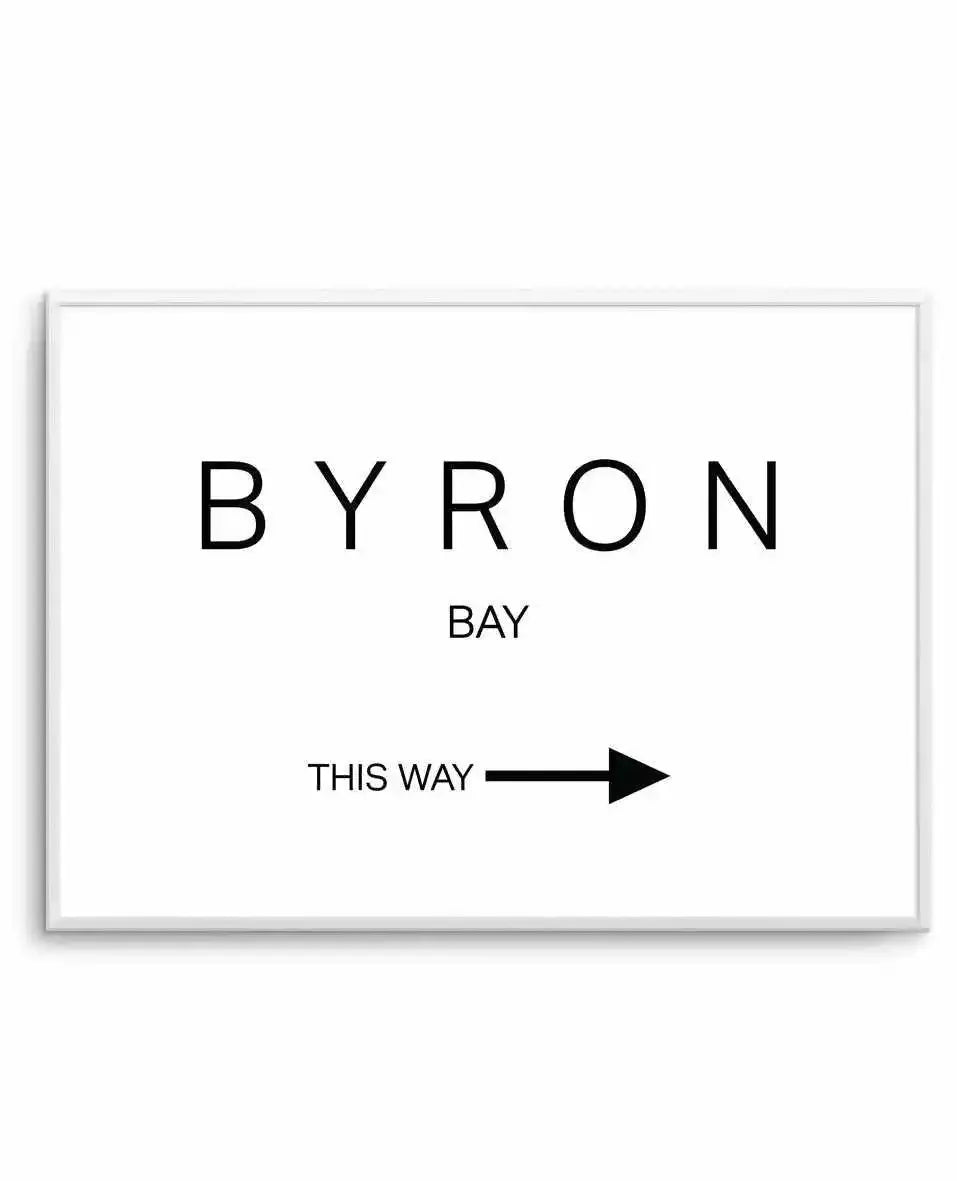 Byron Bay, This Way Art Print-PRINT-Olive et Oriel-Olive et Oriel-A4 | 8.3" x 11.7" | 21 x 29.7cm-Unframed Art Print-With White Border-Buy-Australian-Art-Prints-Online-with-Olive-et-Oriel-Your-Artwork-Specialists-Austrailia-Decorate-With-Coastal-Photo-Wall-Art-Prints-From-Our-Beach-House-Artwork-Collection-Fine-Poster-and-Framed-Artwork