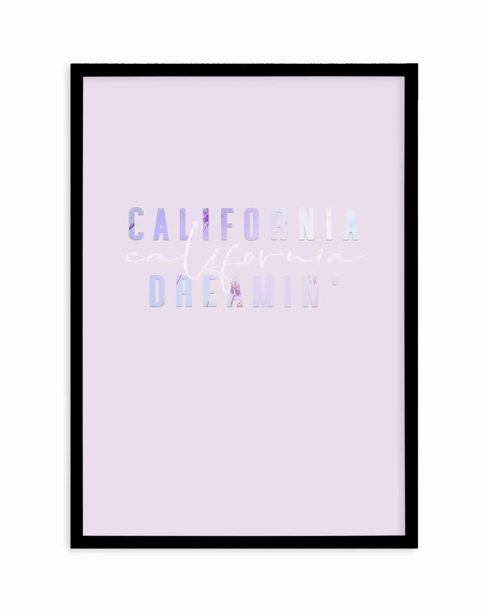California Dreamin' | 2 Colour Options Art Print-PRINT-Olive et Oriel-Olive et Oriel-A5 | 5.8" x 8.3" | 14.8 x 21cm-Black-With White Border-Buy-Australian-Art-Prints-Online-with-Olive-et-Oriel-Your-Artwork-Specialists-Austrailia-Decorate-With-Coastal-Photo-Wall-Art-Prints-From-Our-Beach-House-Artwork-Collection-Fine-Poster-and-Framed-Artwork